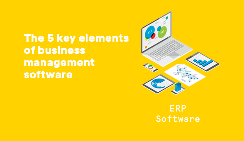 the-5-key-elements-of-business-management-software.jpg