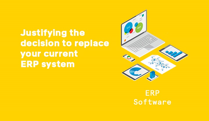 Justifying-the-decision-to-replace-your-current-erp-system.jpg