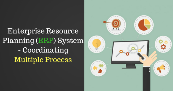 Enterprise-Resource-Planning-ERP-System-Coordinating-Multiple-Process-1.png