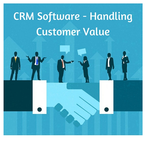 CRM-Software-Handling-Customer-Value.jpg