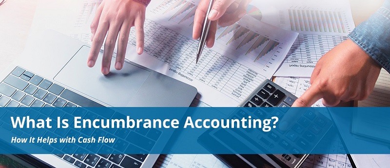 What-Is-Encumbrance-Accounting.jpg